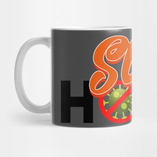 Stay home Mug